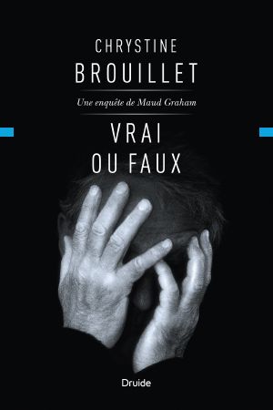 [Maud Graham 16] • Vrai Ou Faux